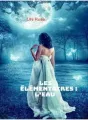 Les élémentaires : l'eau cover