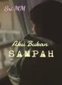Aku Bukan Sampah cover