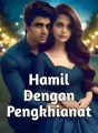 Hamil Dengan Pengkhianat cover