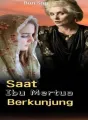 Saat Ibu Mertua Berkunjung cover