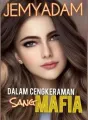 DALAM CENGKERAMAN SANG MAFIA cover