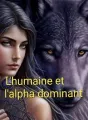 L'humaine et l'alpha dominant  cover