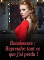 Renaissance : Reprendre tout ce que j'ai perdu ! cover