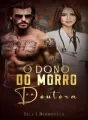 O dono do morro e a doutora cover