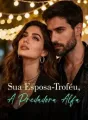 Sua Esposa-Troféu, A Predadora Alfa cover