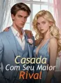 Casada Com Seu Maior Rival cover