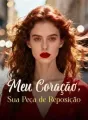 Meu Coração, Sua Peça de Reposição cover