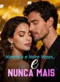 Noventa e Nove Vezes, e Nunca Mais cover