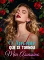 O Amante Que Se Tornou Meu Assassino cover