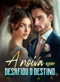 A noiva que desafiou o destino cover