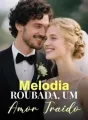Melodia Roubada, Um Amor Traído cover