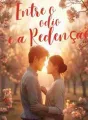 Entre o ódio e a Redenção cover