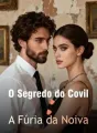 O Segredo do Covil: A Fúria da Noiva cover