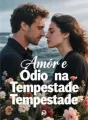 Amor e Ódio na Tempestade cover