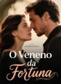 O Veneno da Fortuna cover