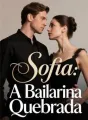 Sofia: A Bailarina Quebrada cover