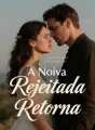 A Noiva Rejeitada Retorna cover