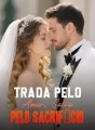 Traída Pelo Amor, Salva Pelo Sacrifício cover