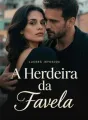 A Herdeira da Favela cover