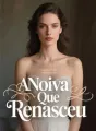 A Noiva Que Renasceu cover