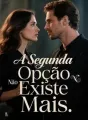 A Segunda Opção Não Existe Mais cover