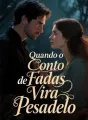 Quando o Conto de Fadas Vira Pesadelo cover