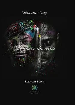 Le Choix du Cœur: Romance