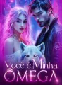 Você é minha, Ômega cover