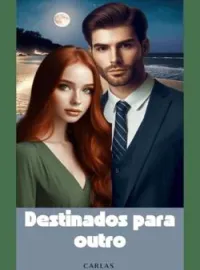 Destinados para o outro
