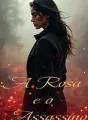 A Rosa e o Assassino cover
