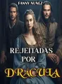 REJEITADAS POR DRÁCULA cover