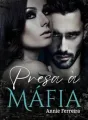 PRESA À MÁFIA : ROMANCE DARK cover
