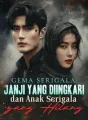 Gema Serigala: Janji yang Diingkari dan Anak Serigala yang Hilang cover