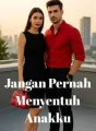 Jangan Pernah Menyentuh Anakku cover