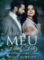 Eu Quero Meu Final Feliz Série Destinados a Amar 1 cover