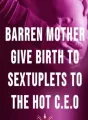 Une mère stérile donne naissance à des sextuplés au PDG sexy cover
