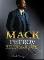 MACK PETROV: Executor da máfia Russa - SÉRIE LEI & VINGANÇA LIVRO 4 cover