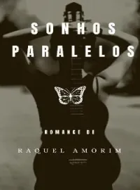SONHOS PARALELOS