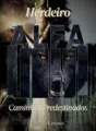 Herdeiro Alfa: Caminhos Predestinados cover