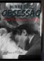 MINHA DOCE OBSESSÃO (Casados com a Mafía) cover