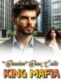 DENDAM DAN CINTA KING MAFIA cover