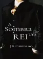 A Sombra de Um Rei cover