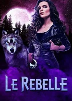 Le rebelle