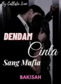 Dendam Cinta Sang Mafia cover