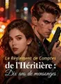 Le Règlement de Comptes de l'Héritière : Dix ans de mensonges cover