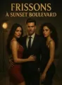Frissons à Sunset Boulevard cover