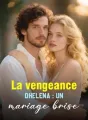 La vengeance d'Helena : un mariage brisé cover