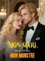 Mon mari, mon héros, mon monstre cover