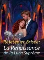 Rejetée et Brisée : La Renaissance de la Luna Suprême cover