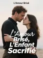 L'Amour Brisé, L'Enfant Sacrifié cover